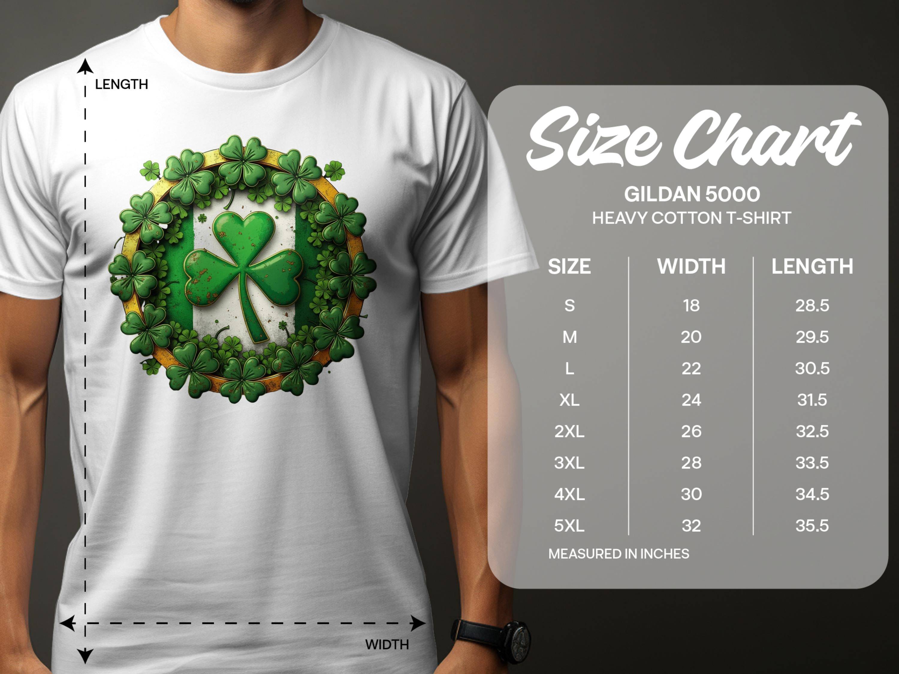 A person wears a Garment Graphics white T-shirt with a shamrock and clover wreath design for St. Patricks Day, next to a size chart showing Gildan 5000 heavy cotton T-shirts sizes S-5XL with width and length in inches.