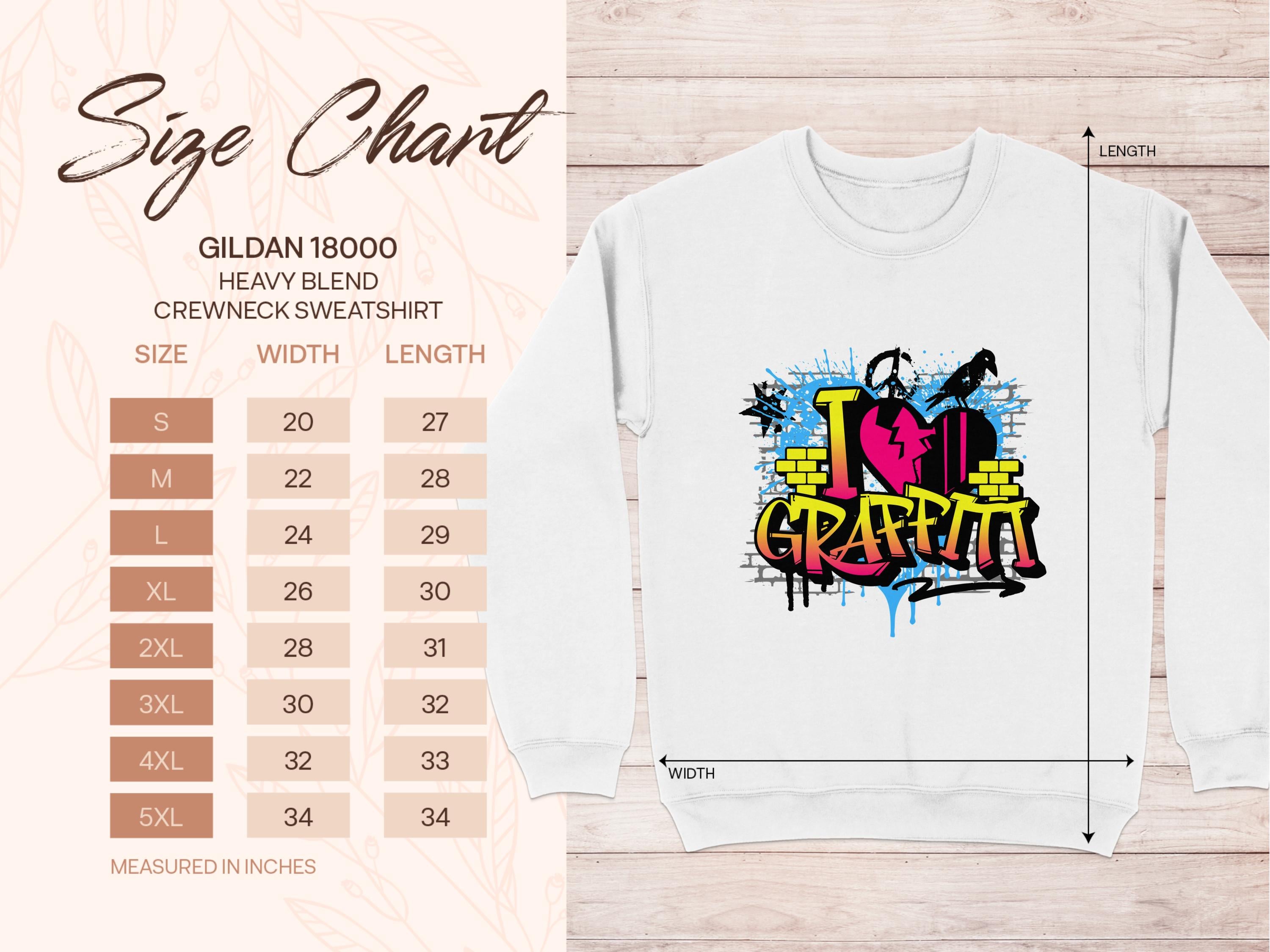 Garment Graphics size chart for the 18000 heavy blend crewneck lists sizes S-5XL with width and length measurements. Features a vibrant I Love Graffiti design, ideal for street art enthusiasts.