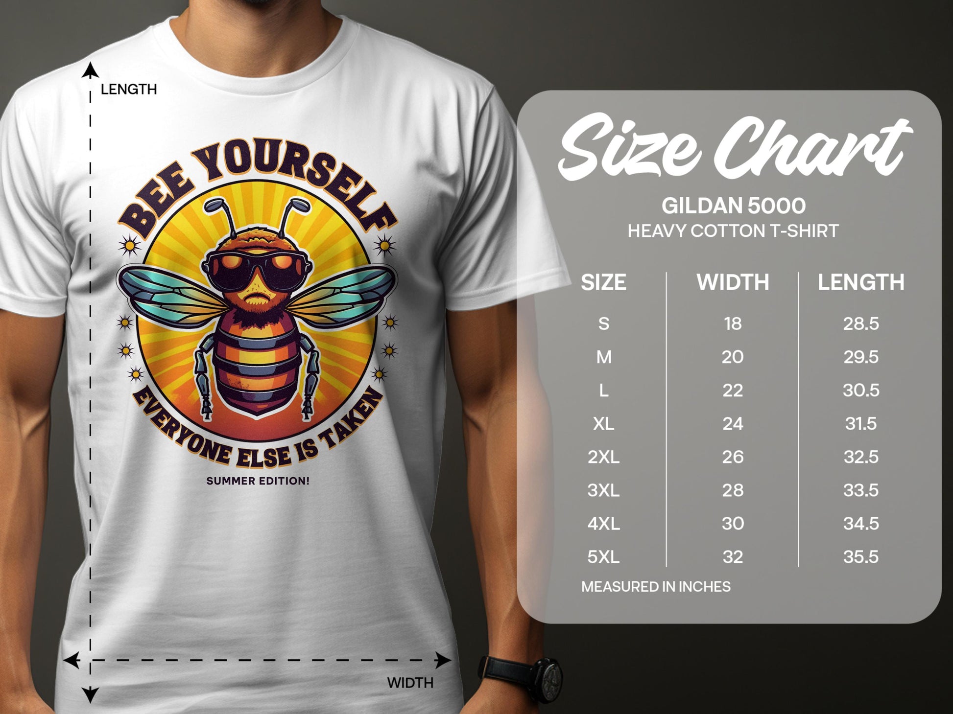 A person wears a white Garment Graphics t-shirt featuring a bee in sunglasses with the slogan Bee Yourself, Every One Else Is Taken. A size chart to the right shows family sizing for Gildan 5000 heavy cotton t-shirts.