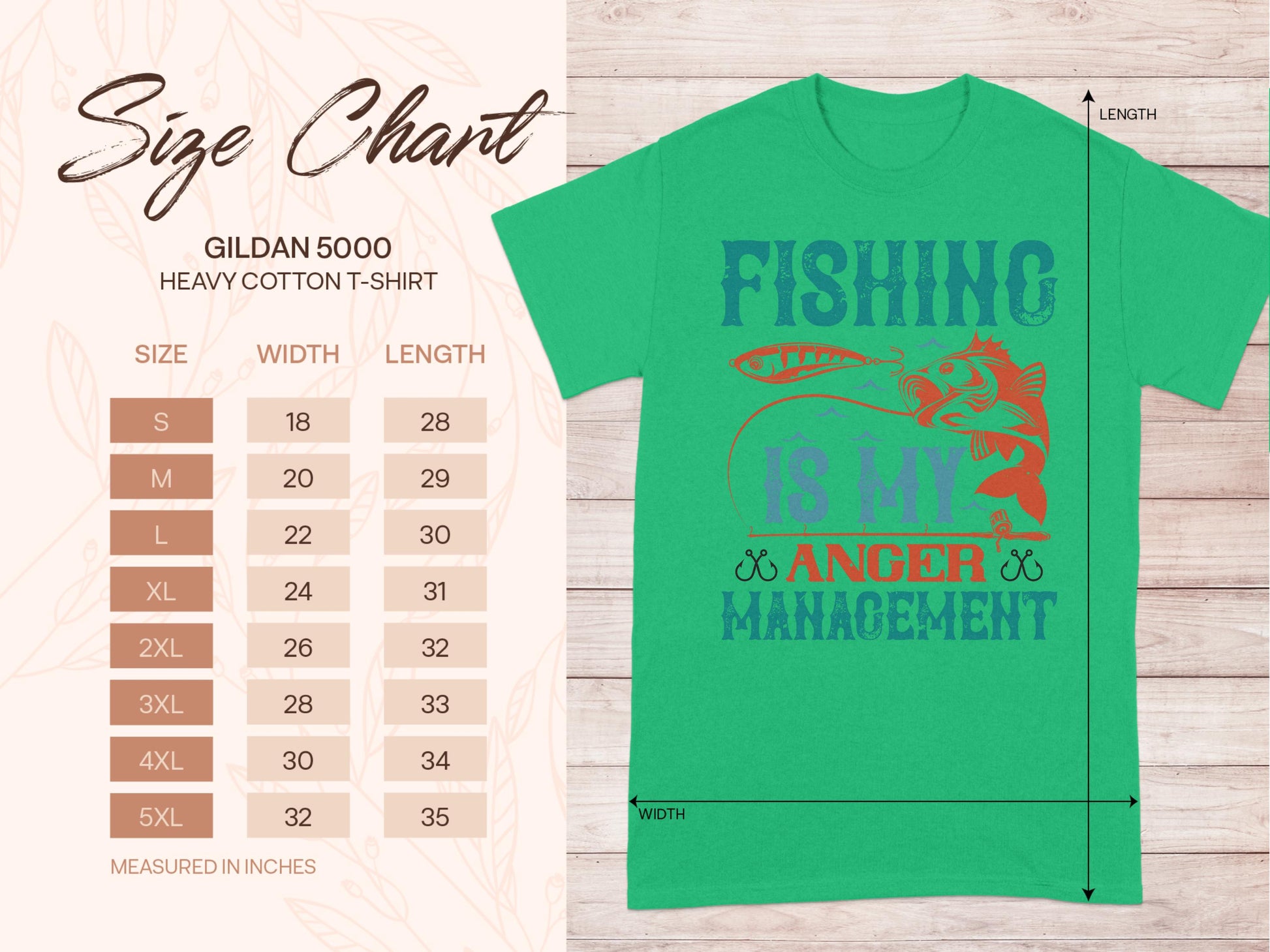 The green Fishing Is My Anger Management T-shirt by Garment Graphics, ideal for fishing fans, features a fish illustration. Check out the Gildan 5000 heavy cotton size chart, offering sizes S to 5XL with detailed width and length in inches.