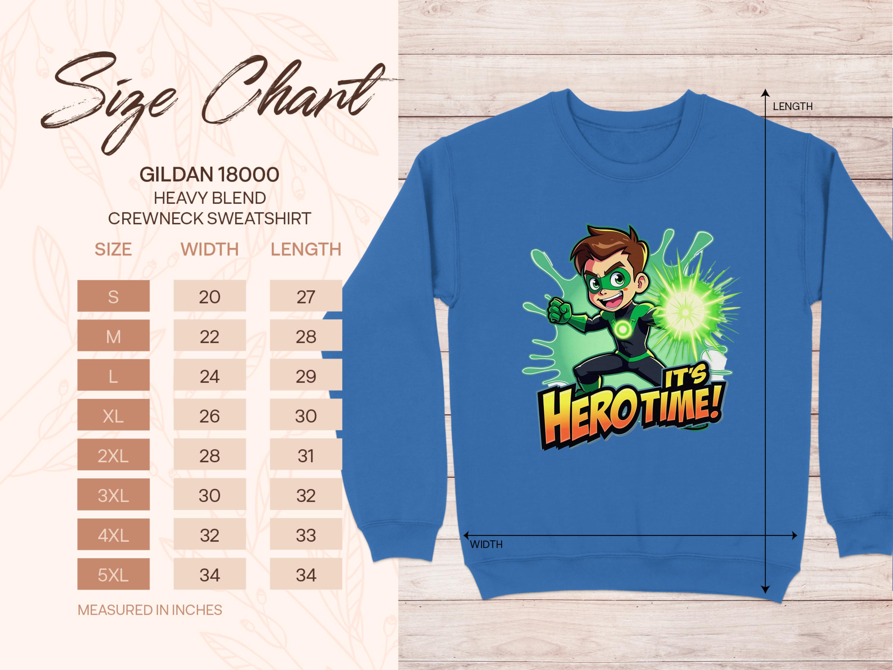 Garment Graphics blue sweatshirt showcases a vibrant cartoon character with green energy and the phrase Its Herotime! on the front, perfect for adventurous youth. A size chart on the left provides measurements from small to 5XL in inches.