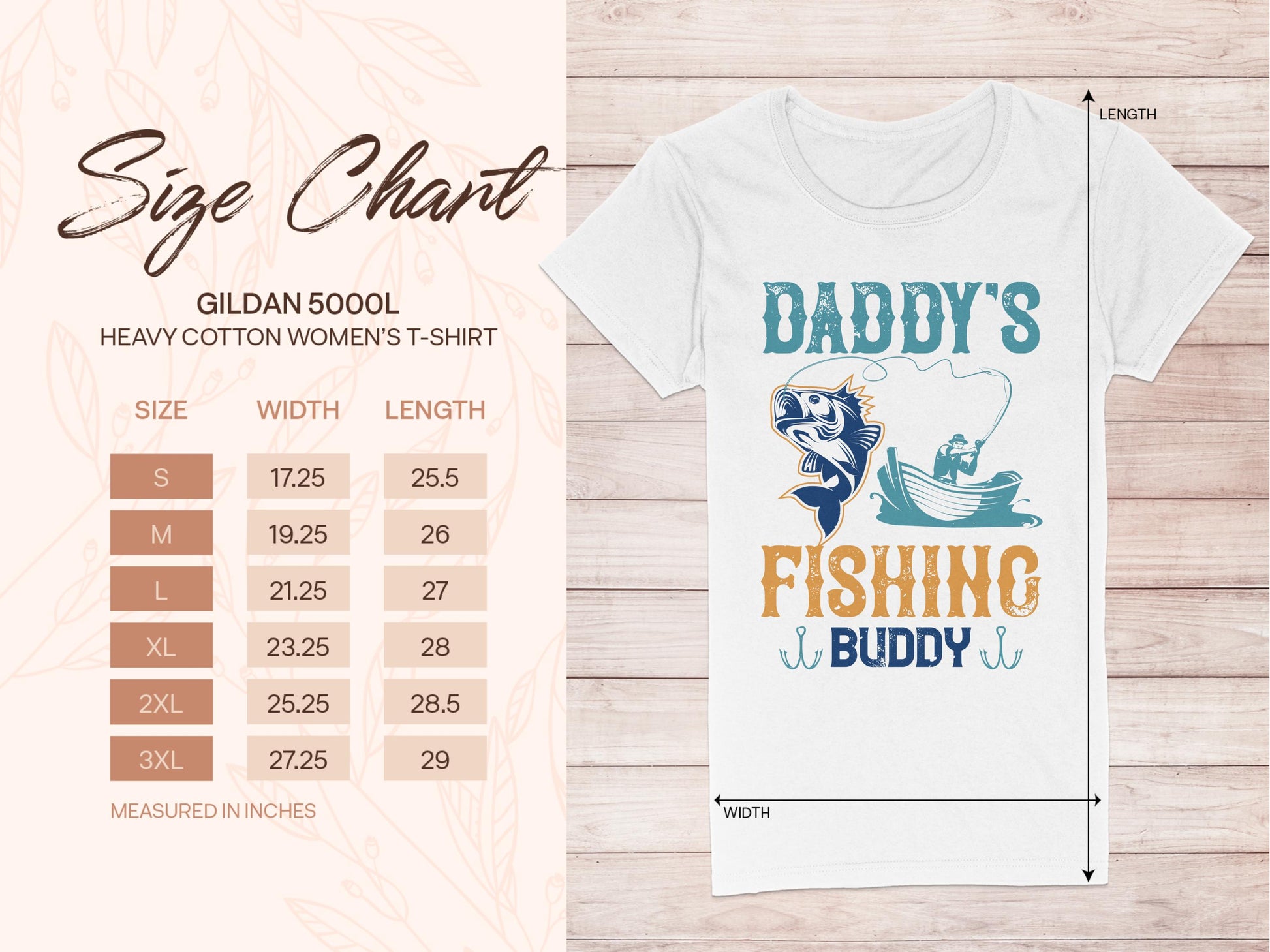 On the left, a size chart for Garment Graphics Gildan 5000L heavy cotton womens fishing shirt lists sizes S to 3XL with width and length in inches. On the right is a t-shirt featuring Daddys Fishing Buddy alongside a fish and boat graphic.