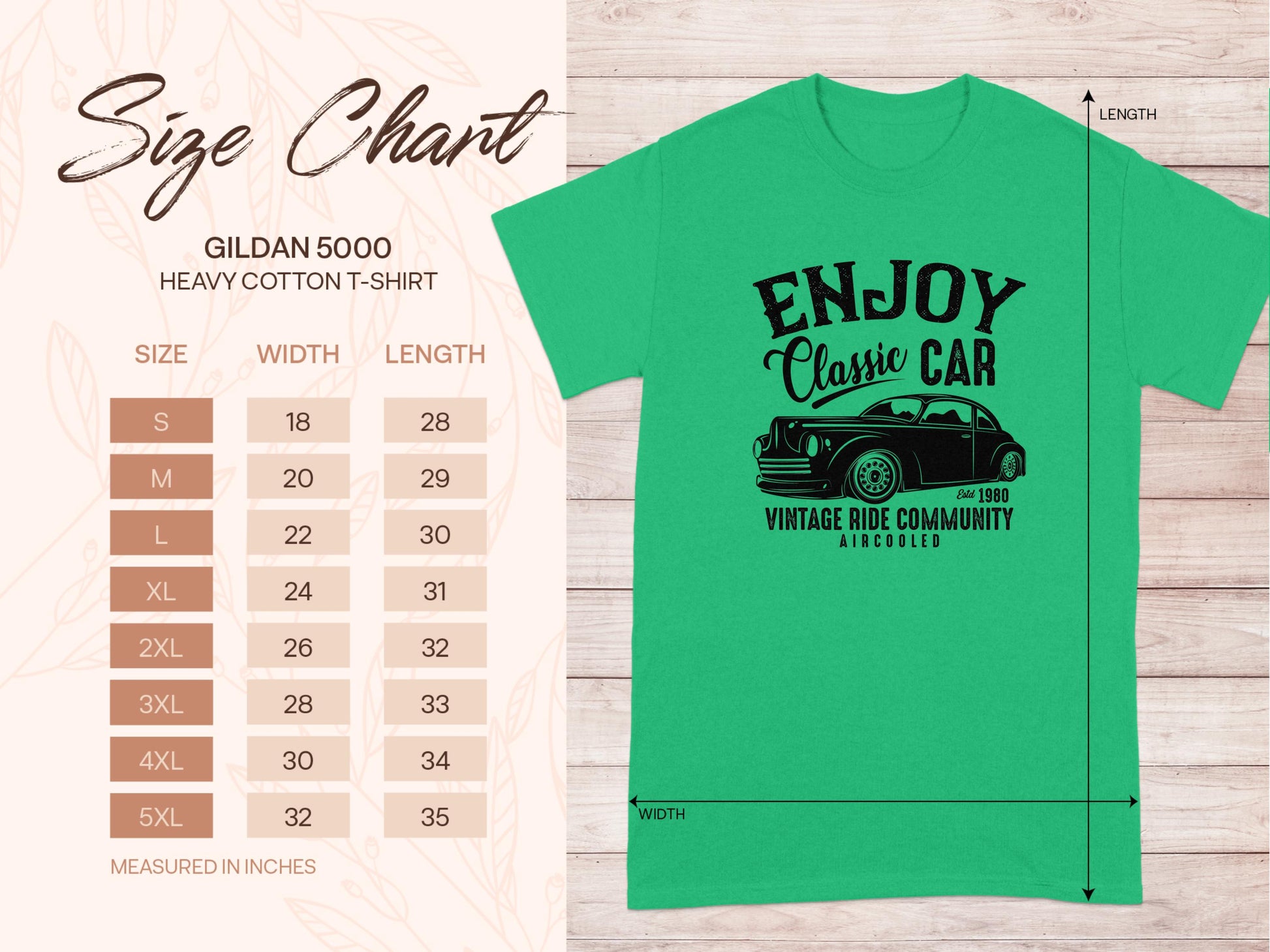 Green T-shirt by Garment Graphics with Enjoy Classic Cars text above a vintage car image. Includes a Gildan 5000 heavy cotton size chart for car enthusiasts, sizes S to 5XL, detailing width and length in inches.