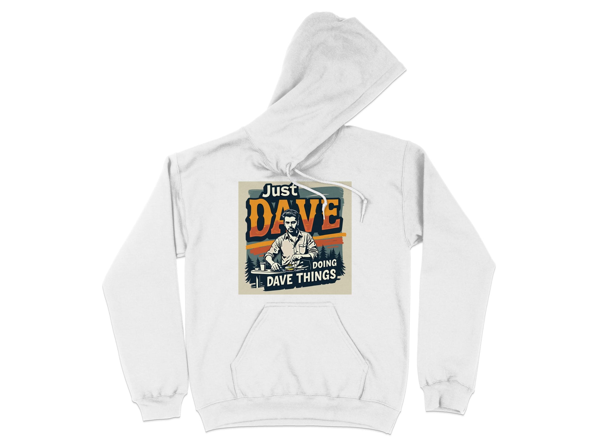 The Garment Graphics white hoodie features Just Dave Doing Dave Things text with a casual figure in an outdoor setting. Crafted from medium-heavy fabric, it offers durability and comfort for any adventure.