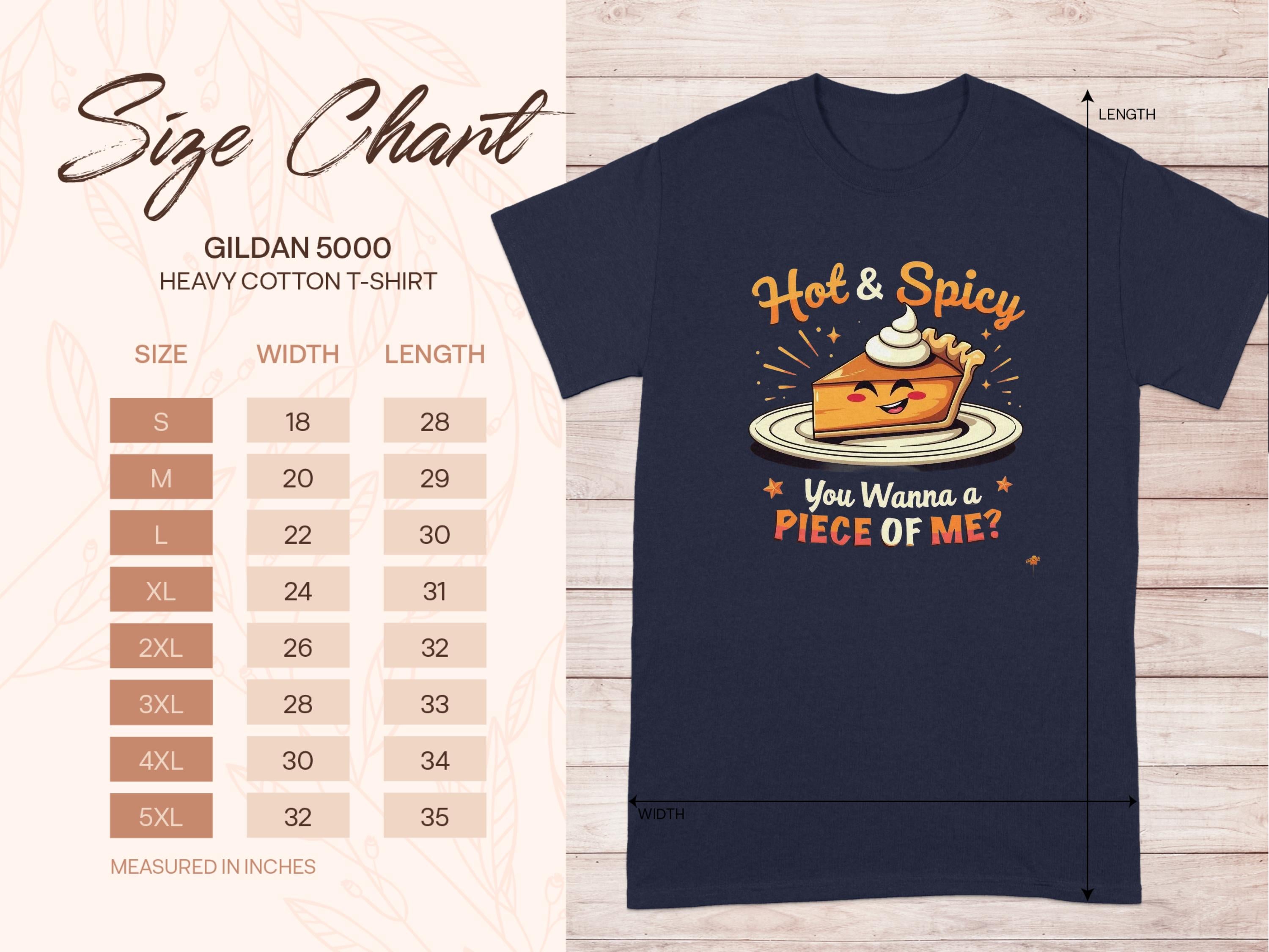 Garment Graphics offers a black T-shirt with a Hot & Spicy cheesecake design labeled You Wanna a Piece of Me? Available in family sizing from S to 5XL, the detailed size chart provides width and length in inches.