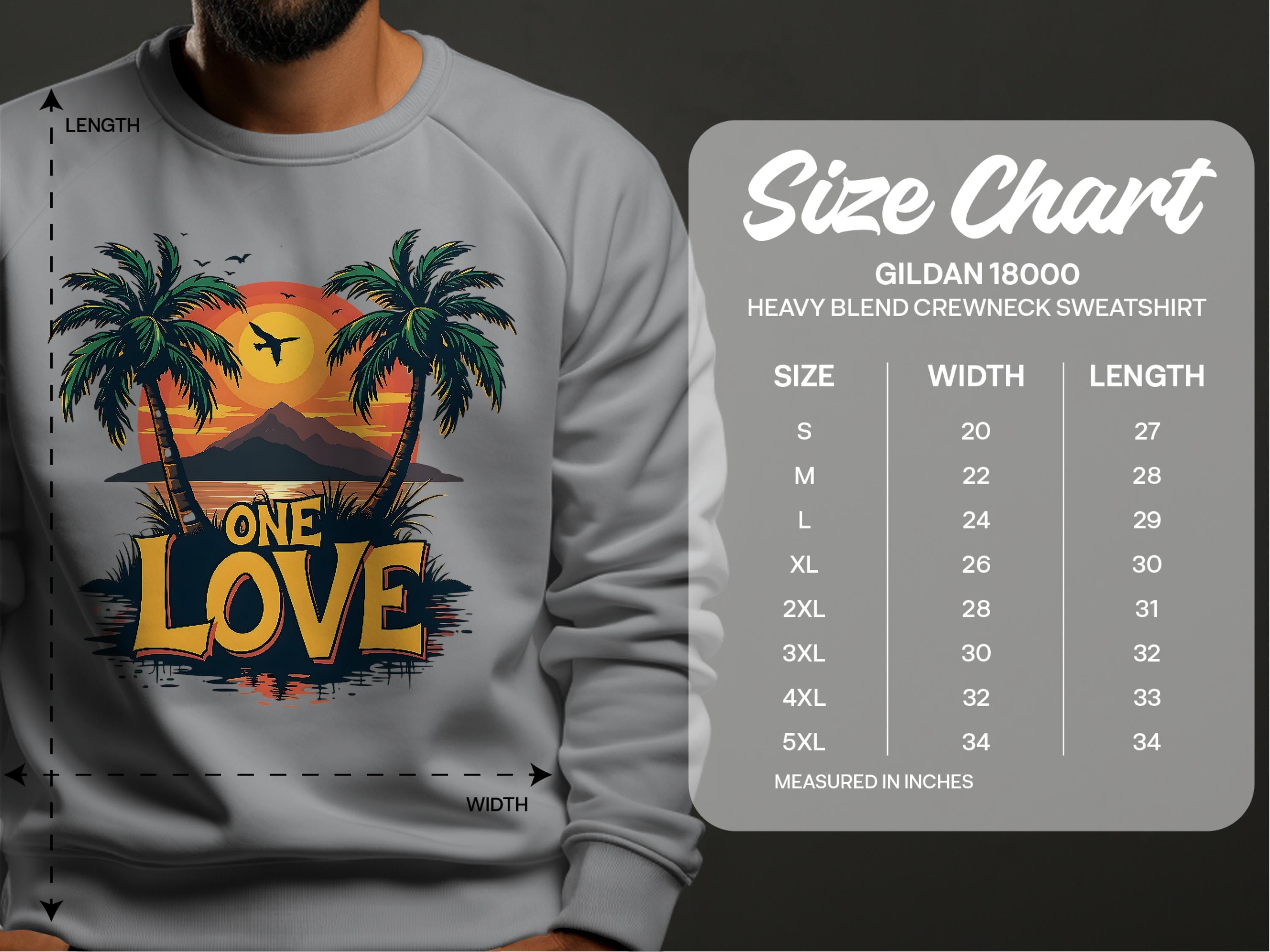 A person wears a gray Garment Graphics sweatshirt with a sunset and One Love text, standing beside a size chart. Unisex sizes range from S to 5XL, including detailed width and length measurements for One Love Sweatshirts.