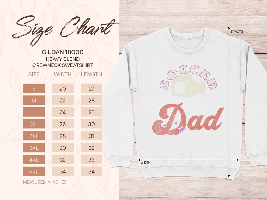 Garment Graphics size chart for the Gildan 18000 heavy blend Soccer Dad sweatshirt offers unisex sizing from S to 5XL, with dimensions in inches. This cozy crewneck ensures finding your perfect fit is a breeze.