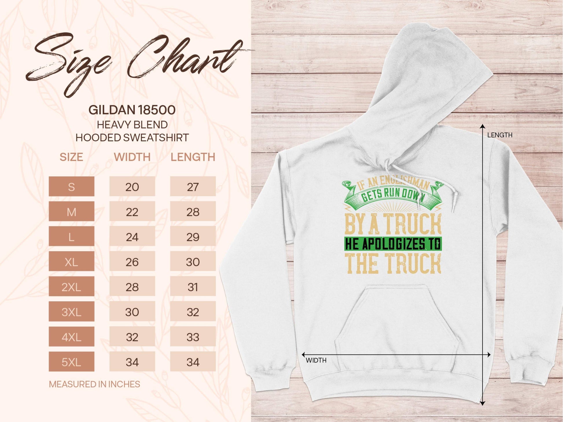 Garment Graphics offers a white hooded sweatshirt with a funny design: If an engineer gets run down by a truck, he apologizes to the truck. Includes Gildan 18500 size chart (S-5XL) with width and length in inches, perfect for fans of English etiquette.