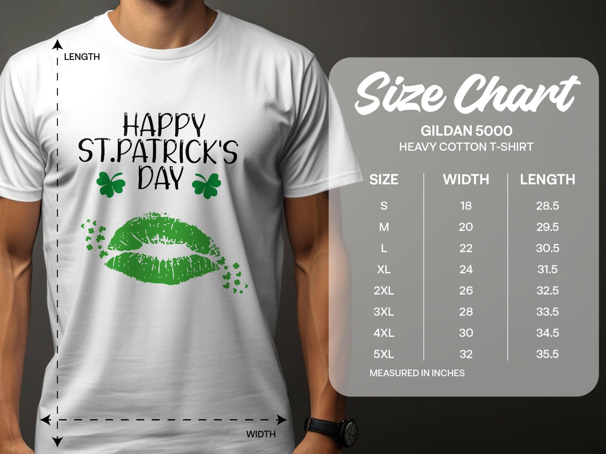 Someone wears a Garment Graphics T-shirt with Happy St. Patricks Day, shamrocks, and green lips and clovers. Next to it is a Gildan 5000 heavy cotton size chart for sizes S to 5XL, detailing width and length measurements.