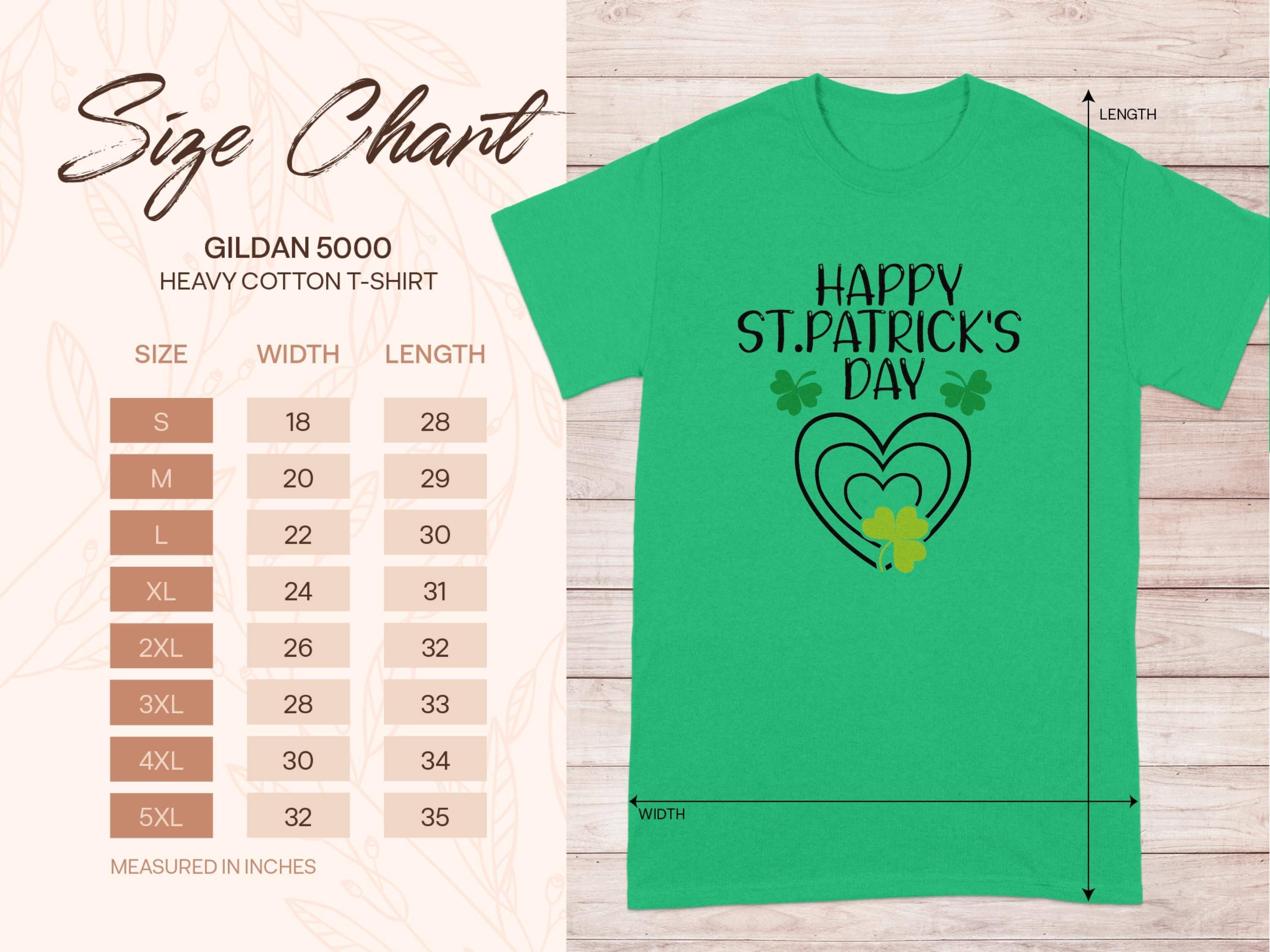 Garment Graphics green T-shirt features Happy St. Patricks Day with hearts and shamrocks. A size chart for the Gildan 5000 heavy cotton tee lists inch measurements from S to 5XL.