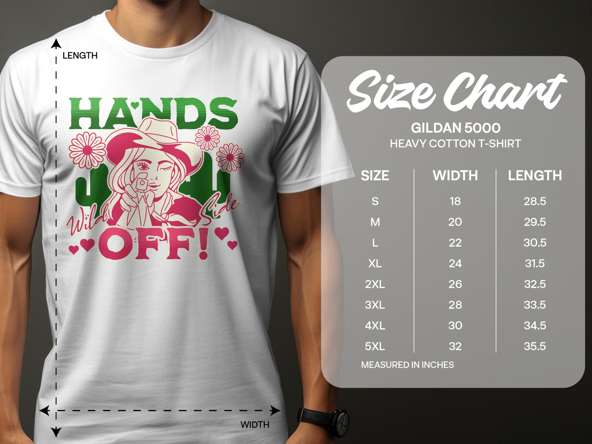 Someone wears a white Hands Off T-shirt by Garment Graphics, featuring a bold cowgirl design with cacti and pink hearts. This classic fit is presented with the Gildan 5000 heavy cotton size chart, covering sizes S to 5XL.