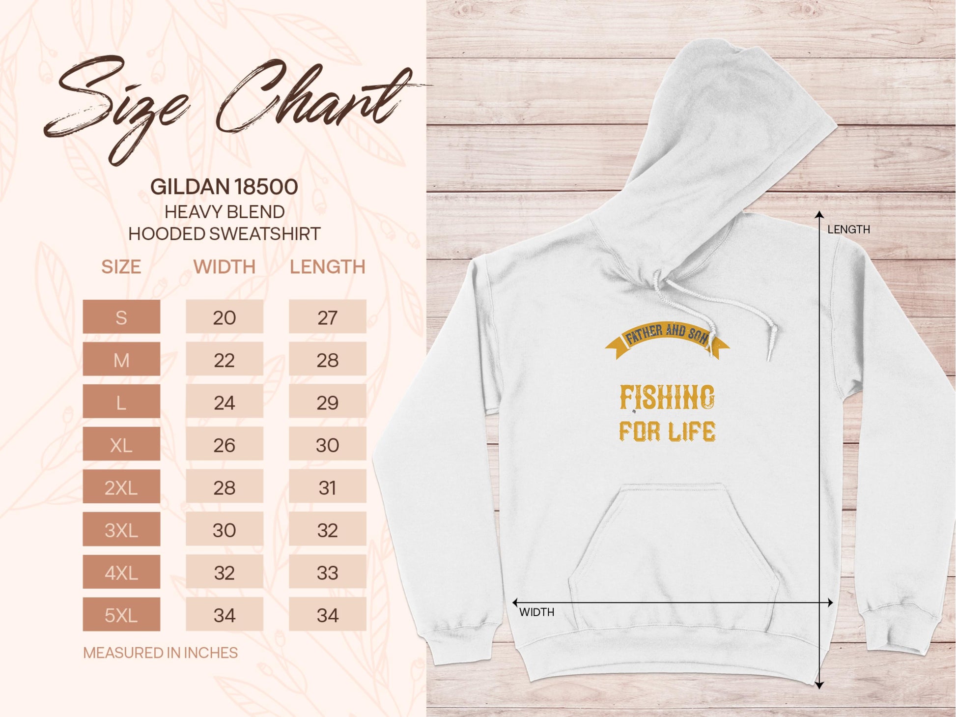 The size chart for the Garment Graphics 18500 heavy blend hoodie is displayed with a white Father and Son Fishing for Life hoodie in gold, showing sizes S to 5XL with width and length in inches, tailored for fishing enthusiasts.