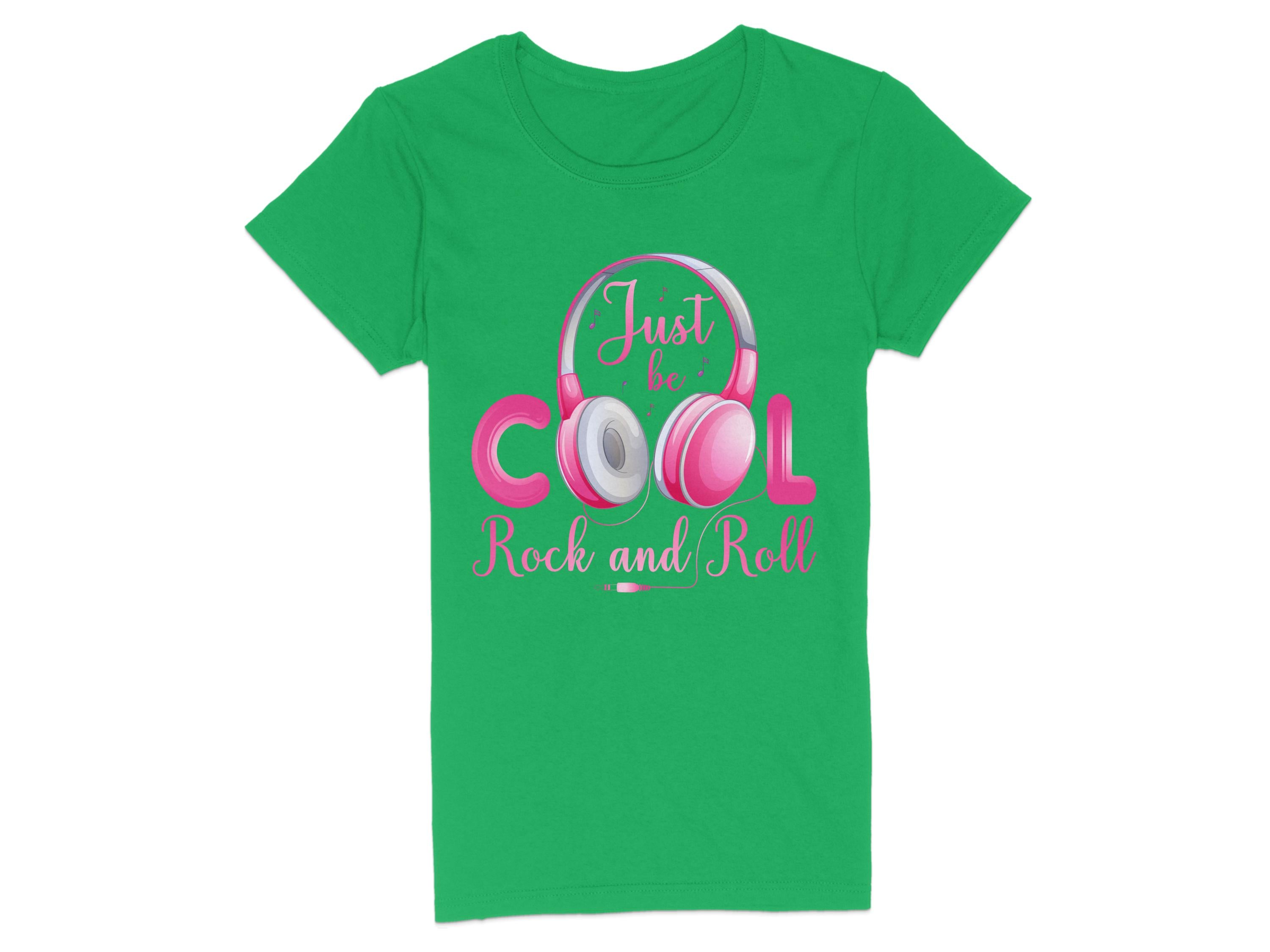 Garment Graphics green t-shirt showcases Just be Cool Rock and Roll! in bold pink, white, and purple letters, enhanced by a striking headphone illustration—ideal for music enthusiasts.