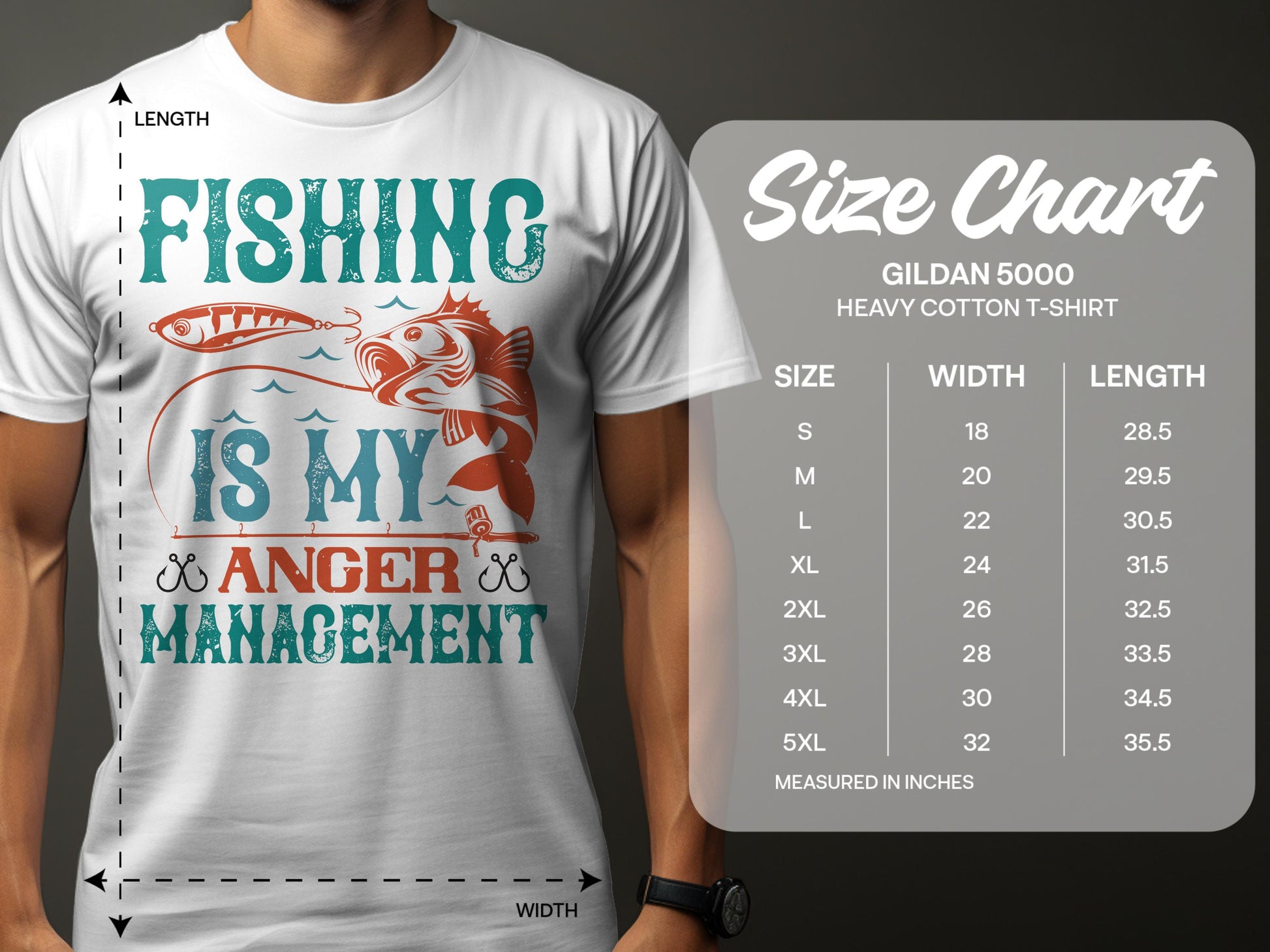 A fishing enthusiast wears a Garment Graphics t-shirt featuring Fishing Is My Anger Management with colorful text and a fish graphic. Nearby, a size chart details the dimensions for Gildan 5000 heavy cotton tees in various sizes.