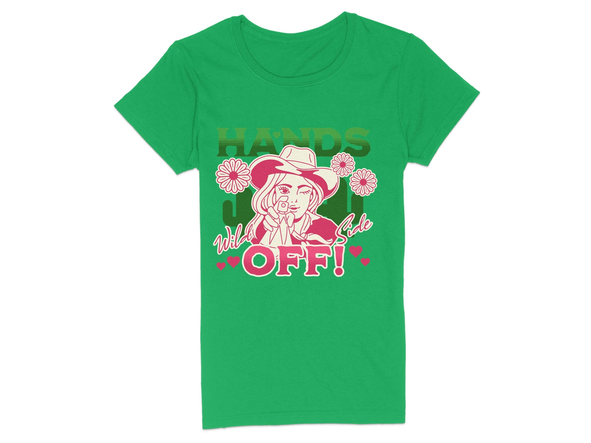 Garment Graphics presents a green T-shirt with a cowboy graphic: a person in a hat, finger raised, amid flowers. Bold HANDS OFF! text above an elegant Wild Side script, adorned with hearts for flair, makes this piece uniquely stylish.