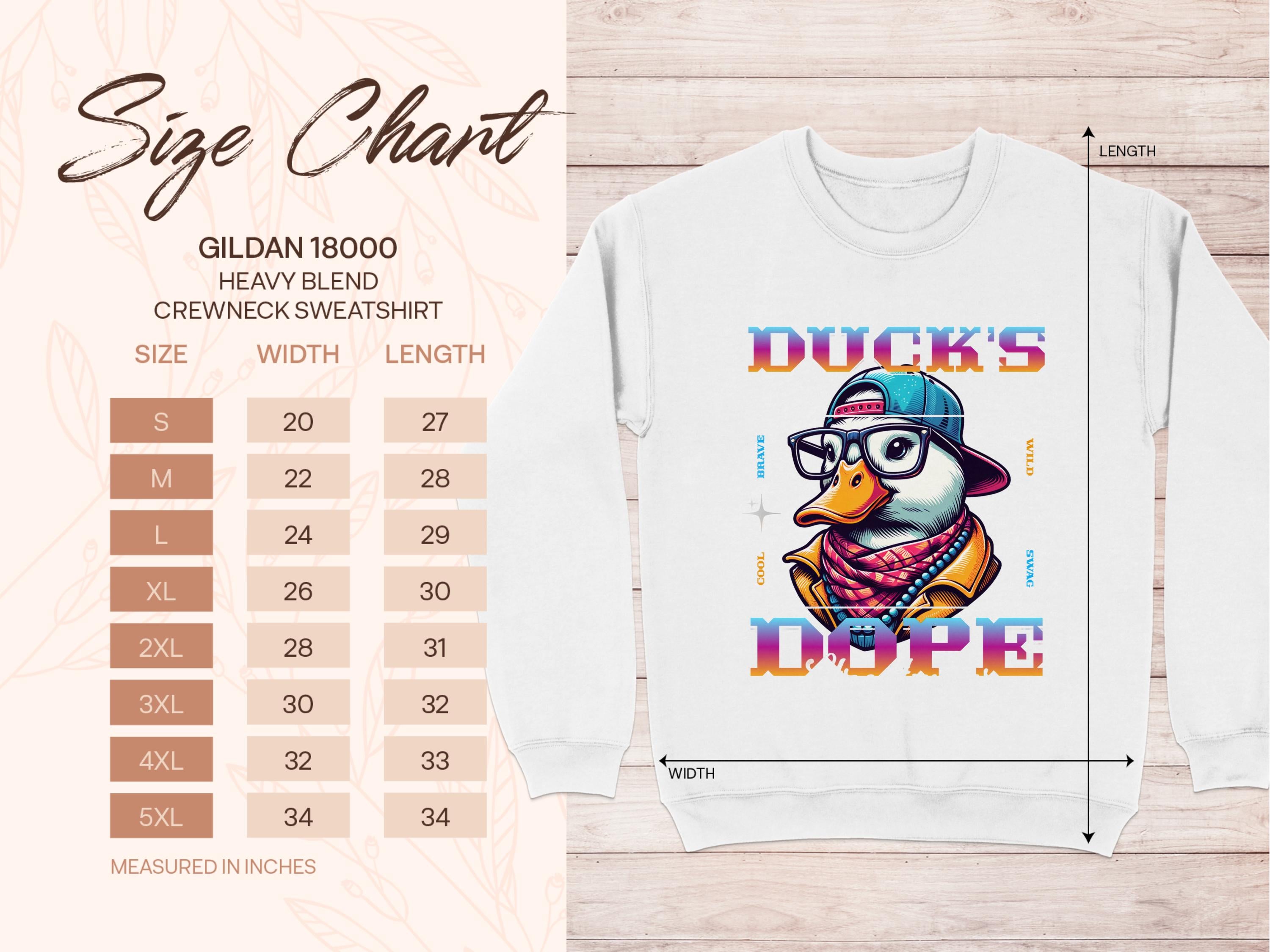 Check out the Garment Graphics white sweatshirt with a cartoon duck in glasses and cap, featuring Ducks Dope. A size chart for Gildan 18000 (unisex S-5XL) is provided. Its medium-heavy fabric offers comfort and durability—ideal for cool swag sweatshirt fans!.