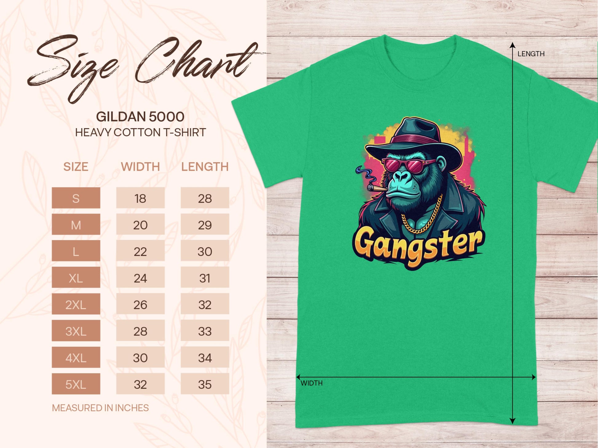 The Garment Graphics Gangster Gorilla T-Shirt features a gorilla in a hat, sunglasses, and chain with Gangster text. This green classic fit tee comes with a Gildan 5000 size chart for sizes S to 5XL.