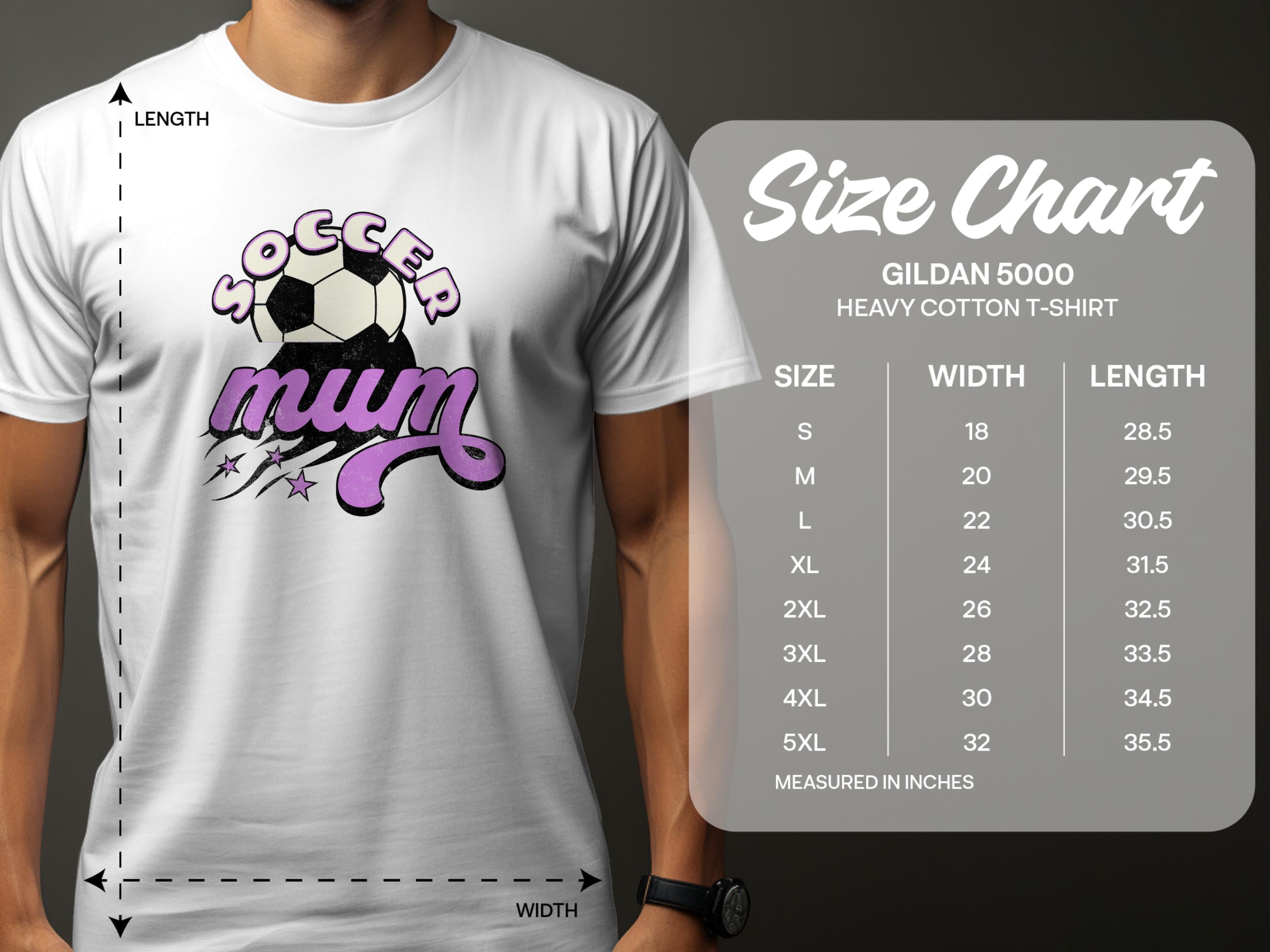 A person wears a classic fit, white Soccer Mum t-shirt featuring a soccer ball design by Garment Graphics. Nearby, a size chart for Gildan 5000 heavy cotton t-shirts details sizes S to 5XL with inch measurements for width and length.