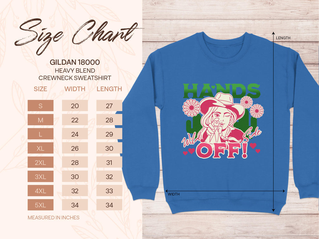 Garment Graphics offers a blue crewneck featuring bold graphics of a person in a hat holding a flower, encircled by blooms, and the assertive text HANDS OFF! Available in unisex sizes from Small to 5XL, this sweatshirt ensures comfort with Gildan 18000s trusted quality.