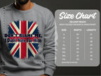 Someone is wearing a cozy gray Garment Graphics sweatshirt with a bold British flag design and the phrase Dont Blame Me, I Didnt Vote For Him. Beside them is a size chart for the Gildan 18000 sweatshirt, listing sizes S to 5XL in inches.