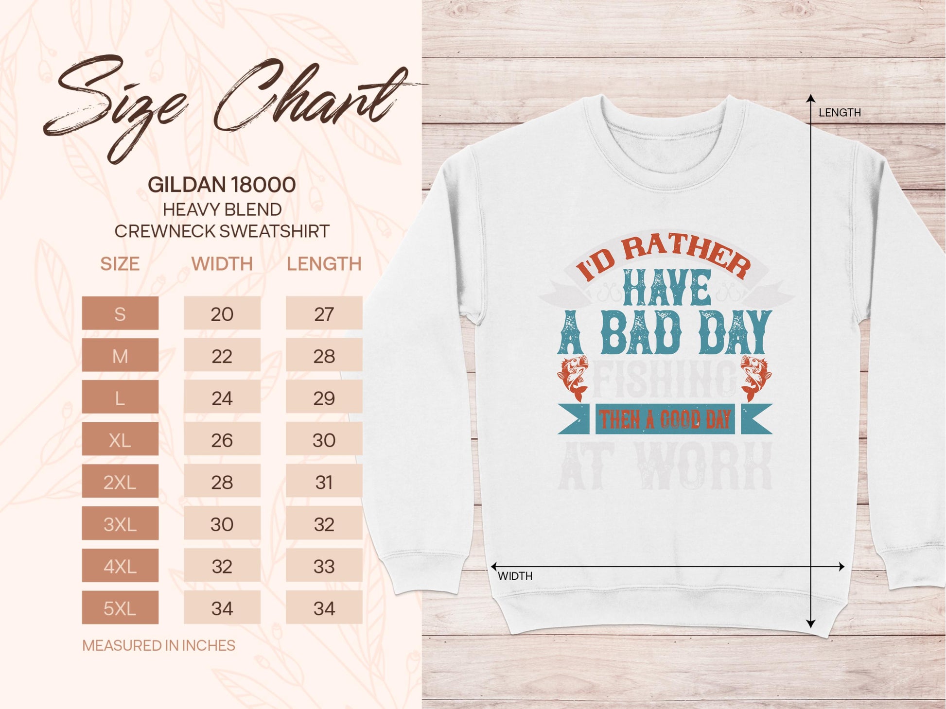 Garment Graphics crewneck fishing sweatshirt displays: Id rather have a bad day fishing than a good day at work. This Gildan 18000 Heavy Blend is ideal for fishing fans, offering unisex sizes from S to 5XL with detailed width and length measurements in inches.