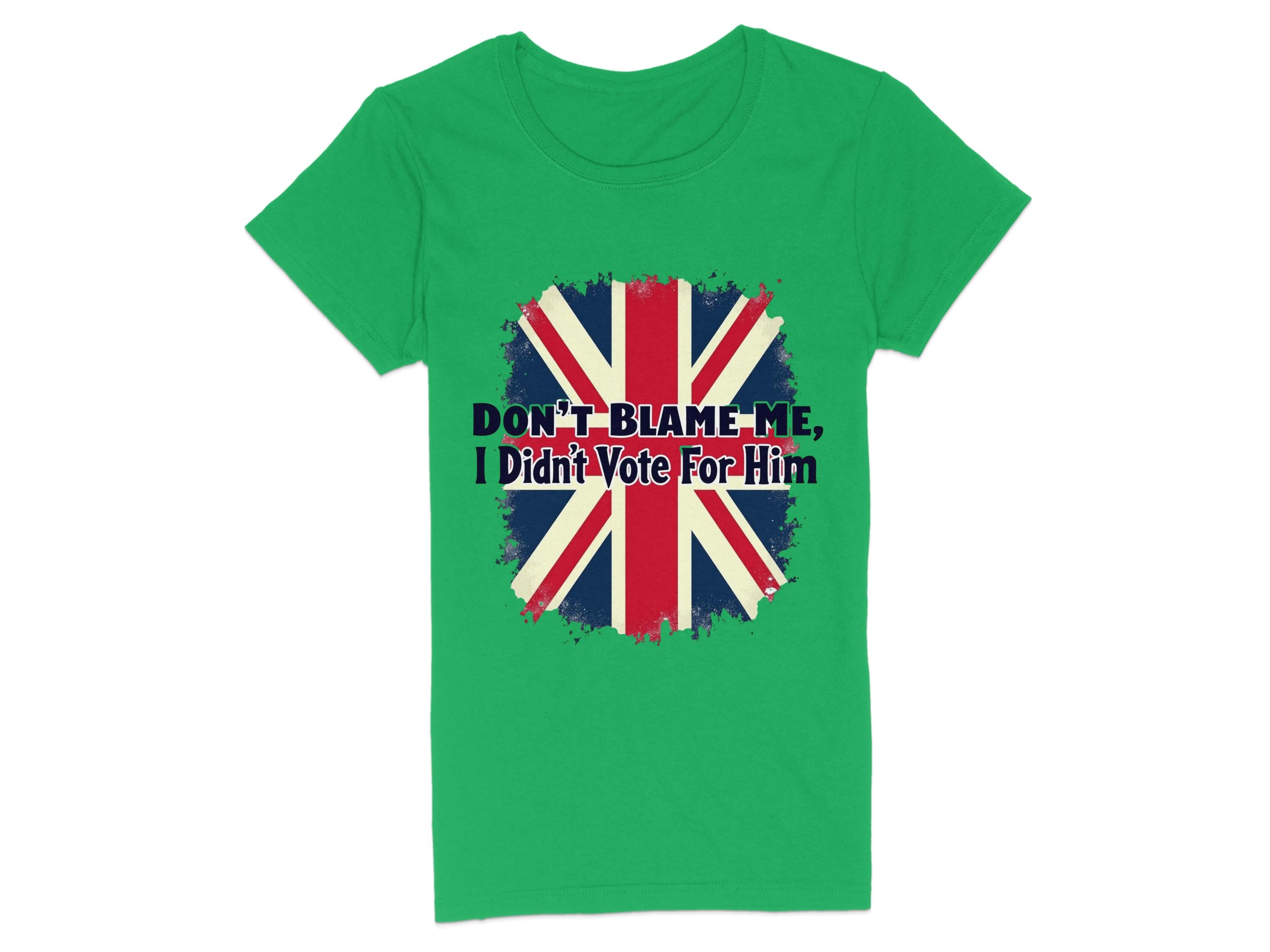 This eye-catching green T-shirt from Garment Graphics is made from 100% cotton and showcases a distressed Union Jack with the bold message, Dont Blame Me, I Didnt Vote For Him.