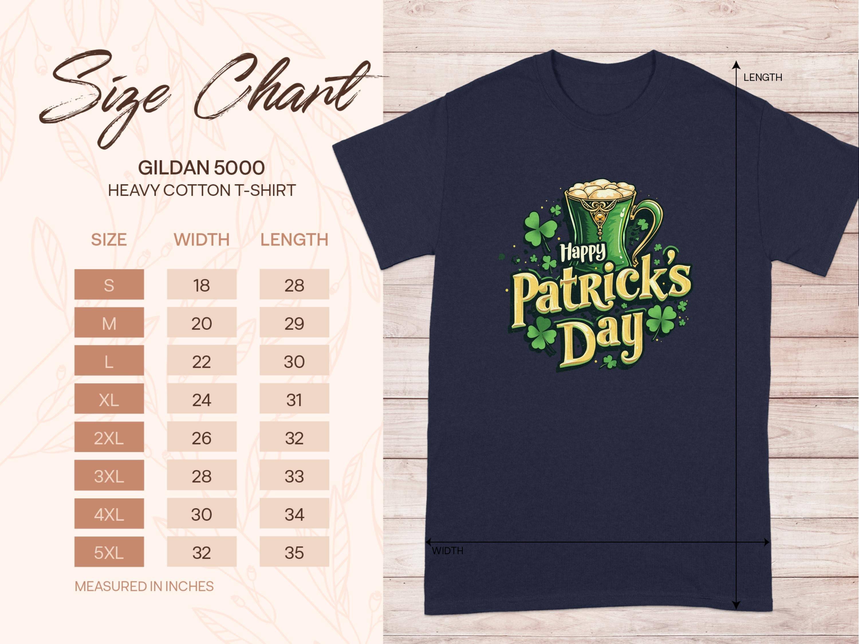 Check out the size chart for our Happy Patricks Day T-shirt by Garment Graphics. Made from navy Gildan 5000 heavy cotton, it features a festive beer mug and shamrocks design. Available in sizes S to 5XL with detailed measurements, its perfect for your St. Patricks Day celebrations.