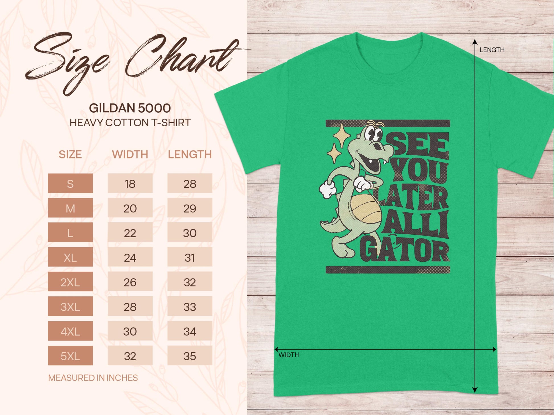 Garment Graphics casual green T-shirt showcases a cartoon alligator with a basketball and the text SEE YOU LATER ALLIGATOR. A Gildan 5000 Heavy Cotton size chart is included, detailing sizes S to 5XL with width and length in inches.