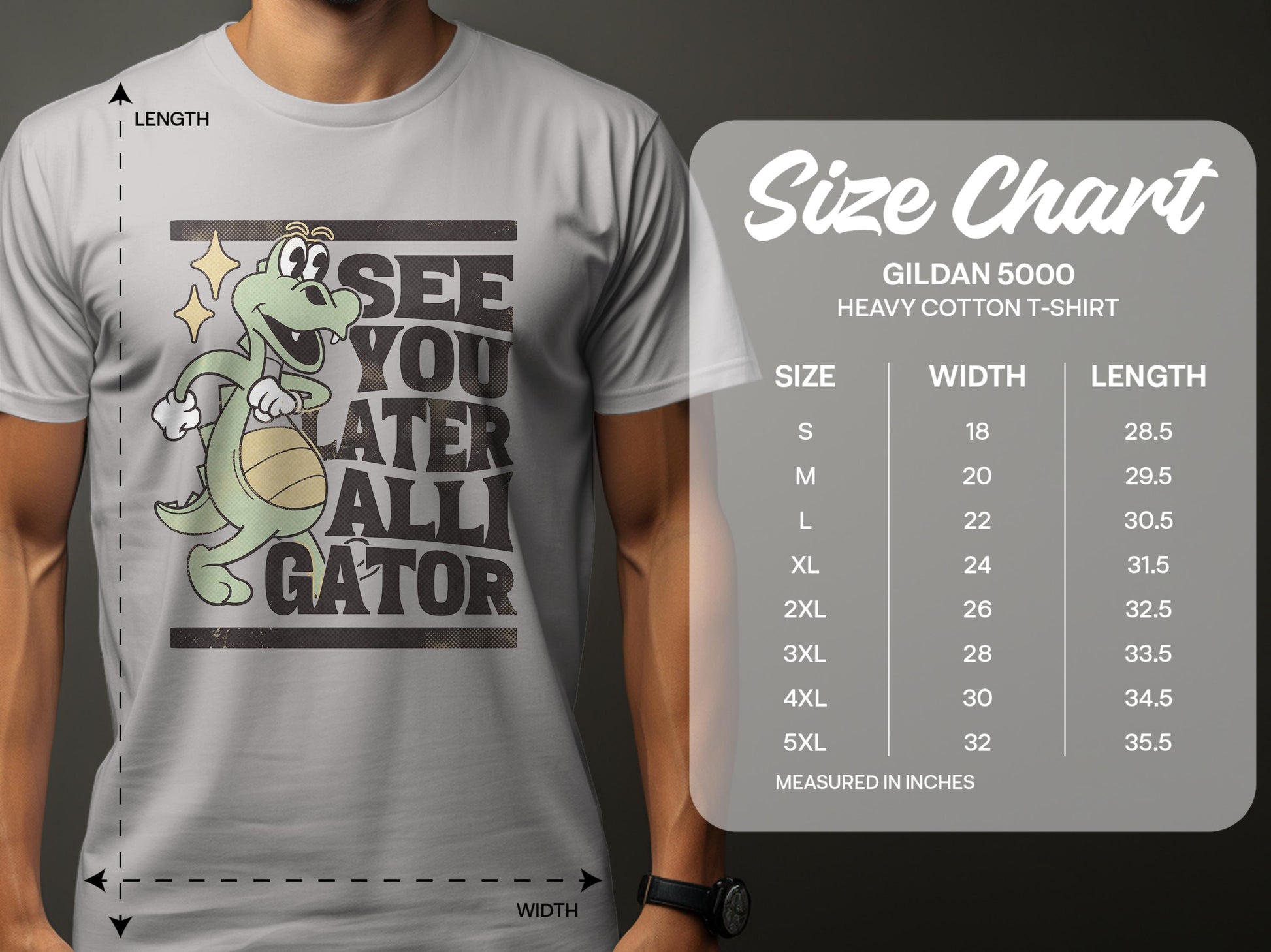 A person wears a gray t-shirt from Garment Graphics with a cartoon alligator and the slogan See You Later Alligator. The Gildan 5000 heavy cotton size chart beside them details sizes S to 5XL, ideal for casual wear seekers.